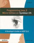Programming Java 2 Micro Edition for Symbian OS : A developer's guide to MIDP 2.0 - eBook