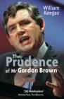 The Prudence of Mr. Gordon Brown - Book