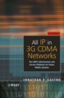 All IP in 3G CDMA Networks : The UMTS Infrastructure and Service Platforms for Future Mobile Systems - eBook