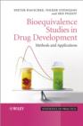 Bioequivalence Studies in Drug Development : Methods and Applications - eBook