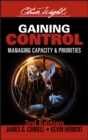 Gaining Control : Managing Capacity and Priorities - eBook