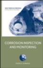 Corrosion Inspection and Monitoring - Pierre R. Roberge