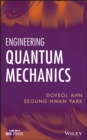 Engineering Quantum Mechanics - Book