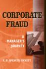 Corporate Fraud : A Manager's Journey - Book