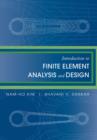 Introduction to Finite Element Analysis and Design - Book