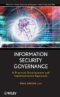 Information Security Governance : A Practical Development and Implementation Approach - Book