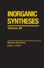 Inorganic Syntheses, Volume 21 - Stanley Kirschner
