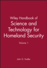 Wiley Handbook of Science and Technology for Homeland Security, V 1 - Book