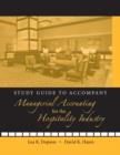Study Guide to accompany Managerial Accounting for the Hospitality Industry - Book
