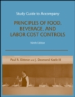 Study Guide to accompany Principles of Food, Beverage, and Labor Cost Controls, 9e - Book