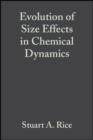Evolution of Size Effects in Chemical Dynamics, Volume 70, Part 2 - eBook