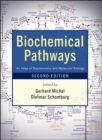 Biochemical Pathways : An Atlas of Biochemistry and Molecular Biology - Book