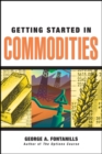 Getting Started in Commodities - eBook