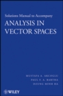 Solutions Manual to accompany Analysis in Vector Spaces - Book