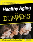 Healthy Aging For Dummies - Book