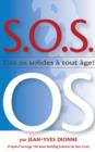 S.O.S. Os : DES OS Solides a Tout Age - Book
