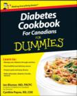 Diabetes Cookbook For Canadians For Dummies - eBook