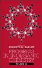 Progress in Inorganic Chemistry, Volume 46 - Kenneth D. Karlin
