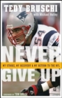 Never Give Up : My Stroke, My Recovery, and My Return to the NFL - eBook