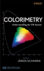 Colorimetry : Understanding the CIE System - eBook