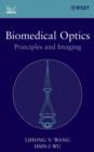 Biomedical Optics : Principles and Imaging - eBook