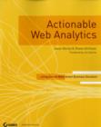 Actionable Web Analytics : Using Data to Make Smart Business Decisions - eBook