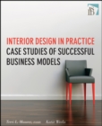 Interior Design in Practice : Case Studies of Successful Business Models - Book