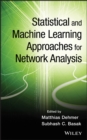Statistical and Machine Learning Approaches for Network Analysis - Book