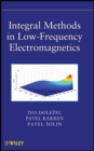 Integral Methods in Low-Frequency Electromagnetics - Book