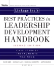 Linkage Inc's Best Practices in Leadership Development Handbook : Case Studies, Instruments, Training - Book