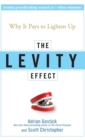 The Levity Effect : Why it Pays to Lighten Up - Book