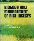 Biology and Management of Rice Insects - Book