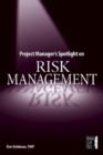 Project Manager's Spotlight on Risk Management - eBook
