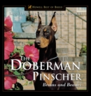 The Doberman Pinscher : Brains and Beauty - eBook