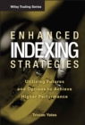 Enhanced Indexing Strategies : Utilizing Futures and Options to Achieve Higher Performance - Book