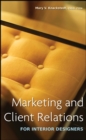 Marketing and Client Relations for Interior Designers - Book