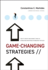 Game-Changing Strategies : How to Create New Market Space in Established Industries by Breaking the Rules - Book