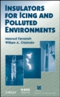 Insulators for Icing and Polluted Environments - Book
