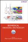 Biomedical Vibrational Spectroscopy - eBook