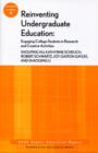 Reinventing Undergraduate Education : Engaging College Students in Research and Creative Activities: ASHE Higher Education Report - Book