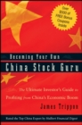 Becoming Your Own China Stock Guru - James Trippon