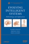 Evolving Intelligent Systems : Methodology and Applications - Book