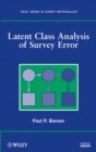 Latent Class Analysis of Survey Error - Book