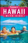 Frommer's Hawaii with Kids - Book