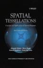 Spatial Tessellations : Concepts and Applications of Voronoi Diagrams - eBook