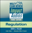 Wiley CPA Exam Review Impact Audios : Regulation - Book
