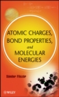Atomic Charges, Bond Properties, and Molecular Energies - Book