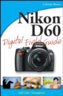 Nikon D60 Digital Field Guide - Book