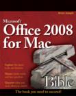 Microsoft Office 2008 for Mac Bible - Book