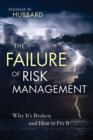 The Failure of Risk Management : Why It's Broken and How to Fix It - Book